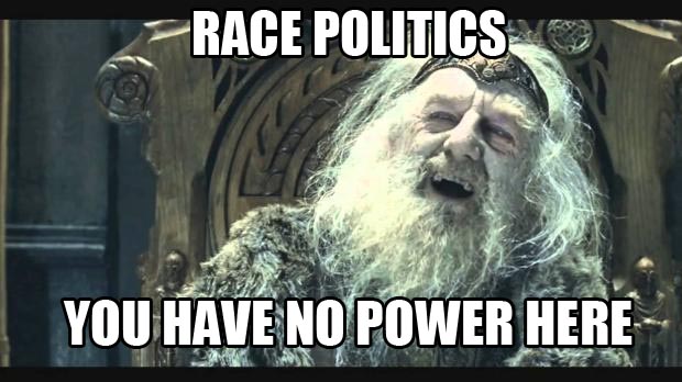 race politics no power