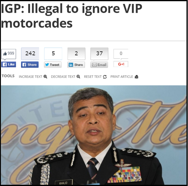 IGP Illegal to ignore VIP motorcades Malaysia