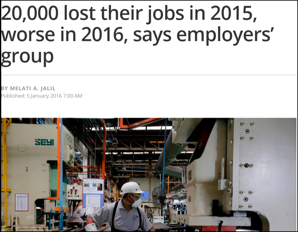20 000 lost their jobs in 2015 worse in 2016 says employers’ group The Malaysian Insider