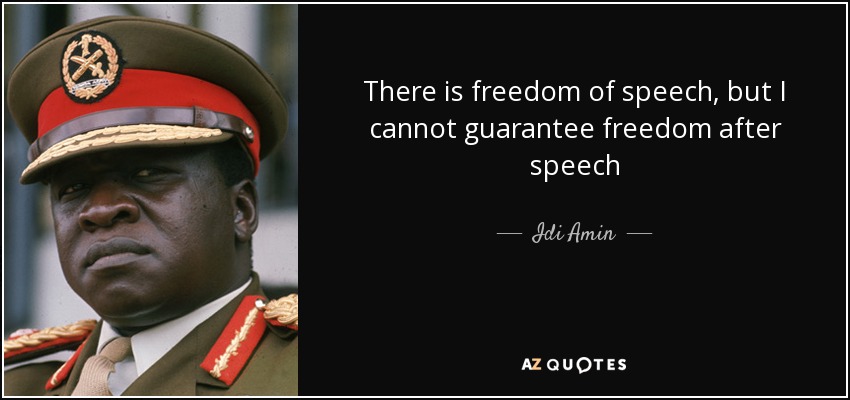 freedom of speech idi amin