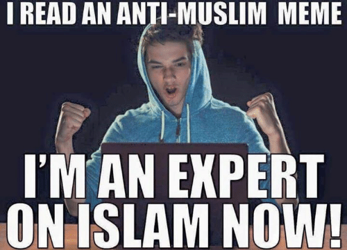i-read-an-anti-muslim-meme-im-an-expert-on-islam-2941825