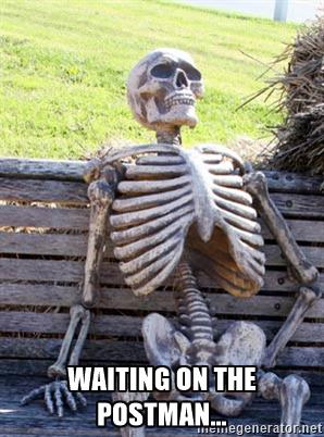 waiting on the postman meme