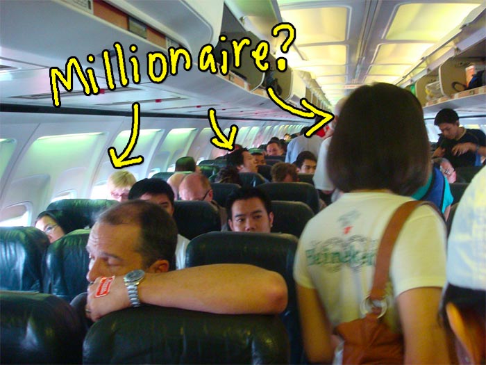 You'll never know if you're sitting next to a millionaire! Photo from Flickr user sugee (Creative Commons)