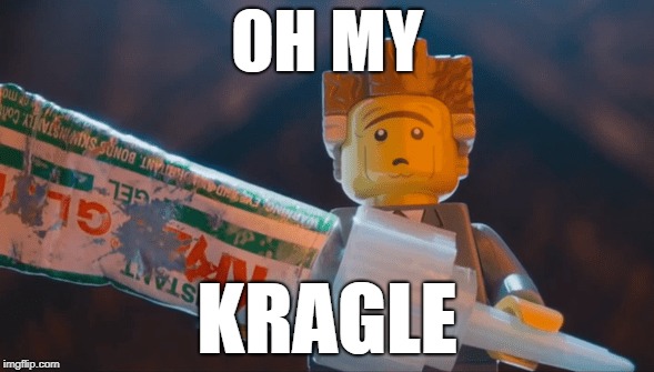 oh my kragle