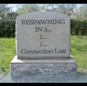 respawning-in-3-2-1-eo-connection-lost-a-21c-gamerproblems-10966707