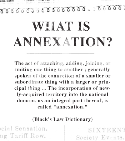 For context, 'annexation' is what Hitler did to Western Europe in 1938-1945. And we all know what happened then. Image from: Hawaiian Patriots Project