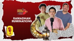 [Siapa Makan Cili] Ep 2: Ramadan Ruminations