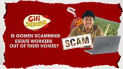 [CILISELASA] EP 2 | Is gomen scamming estate workers out of their homes?