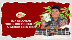 [CILISELASA] EP 1 | Is a Kelantan public uni promoting a weight loss tea?