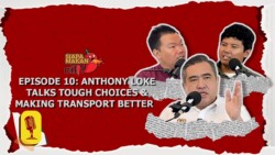 [Siapa Makan Cili] Episode 10: Anthony Loke Talks Tough Choices & Making Transport Better